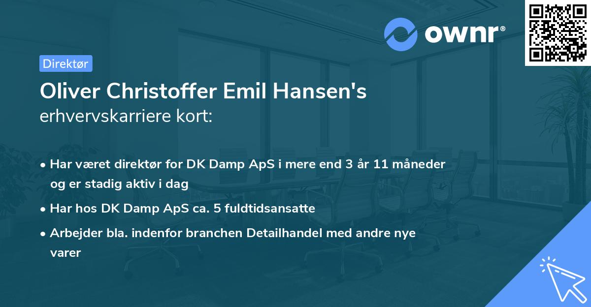 Oliver Christoffer Emil Hansen's erhvervskarriere kort