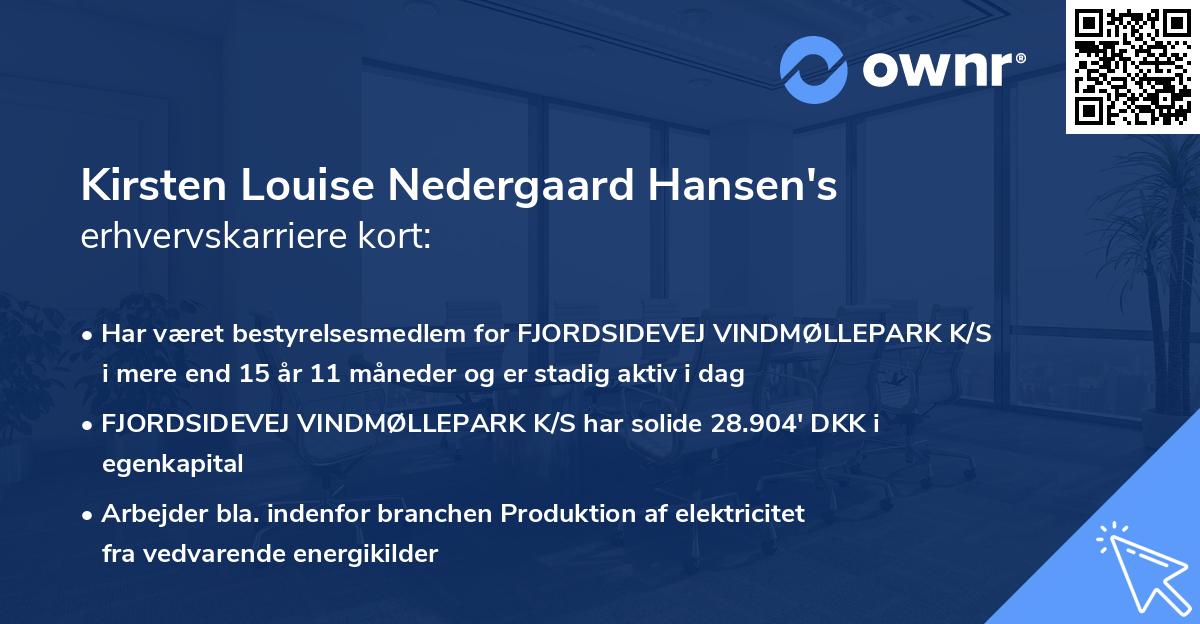 Kirsten Louise Nedergaard Hansen's erhvervskarriere kort