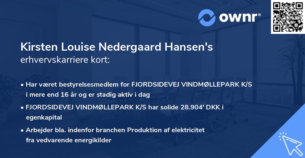 Kirsten Louise Nedergaard Hansen's erhvervskarriere kort