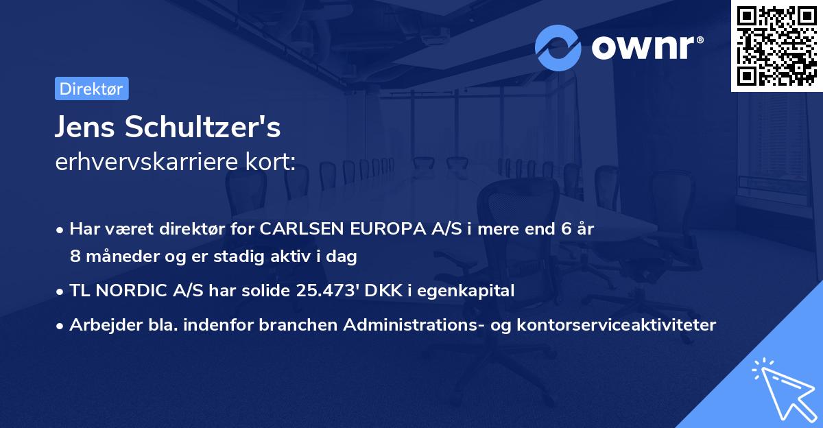 Jens Schultzer's erhvervskarriere kort