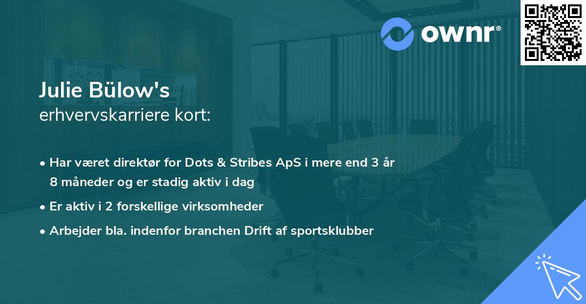 Julie Bülow's erhvervskarriere kort