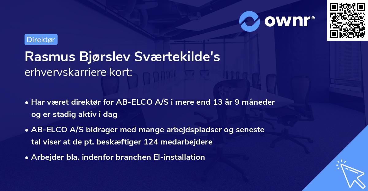 Rasmus Bjørslev Sværtekilde's erhvervskarriere kort