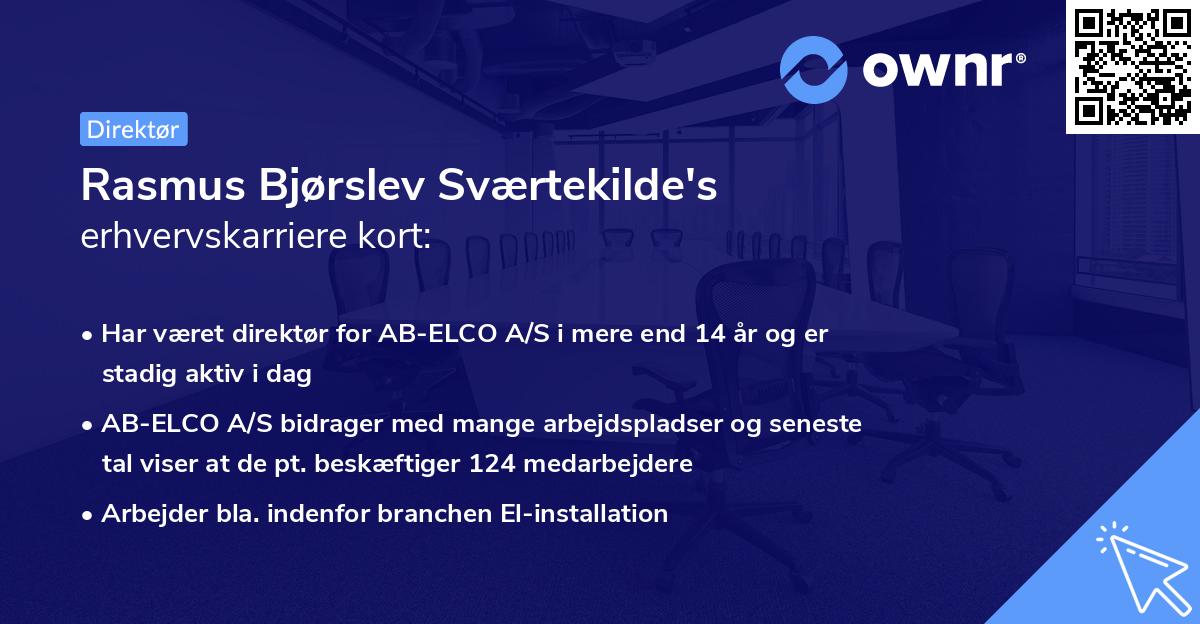 Rasmus Bjørslev Sværtekilde's erhvervskarriere kort