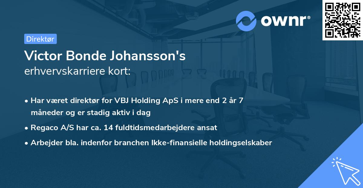 Victor Bonde Johansson's erhvervskarriere kort