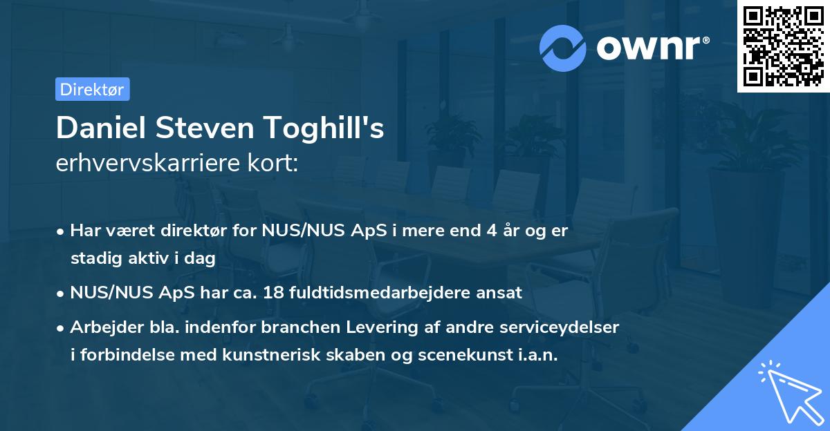 Daniel Steven Toghill's erhvervskarriere kort