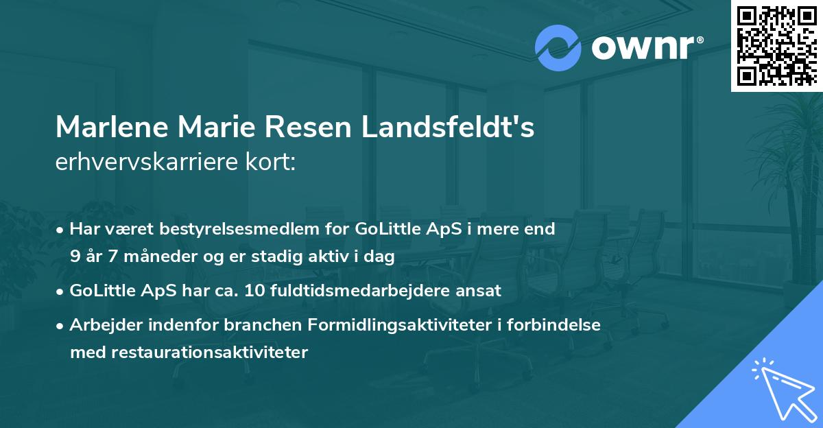 Marlene Marie Resen Landsfeldt's erhvervskarriere kort