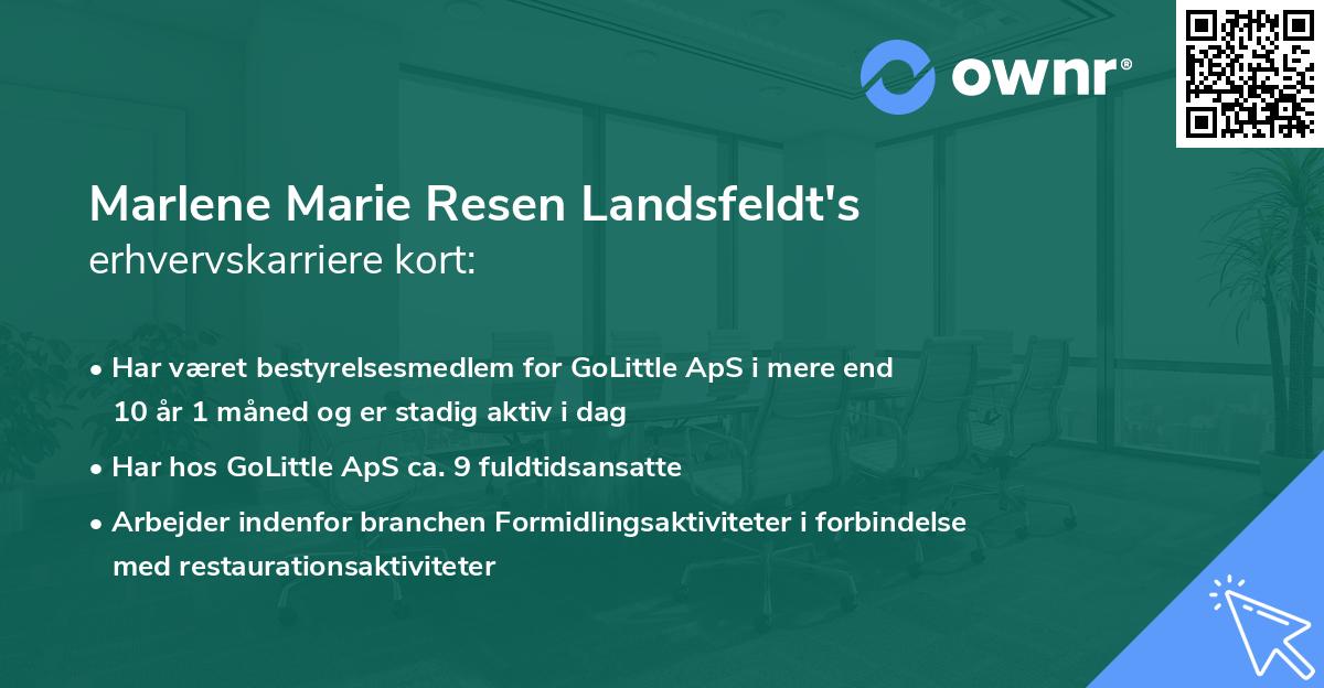 Marlene Marie Resen Landsfeldt's erhvervskarriere kort