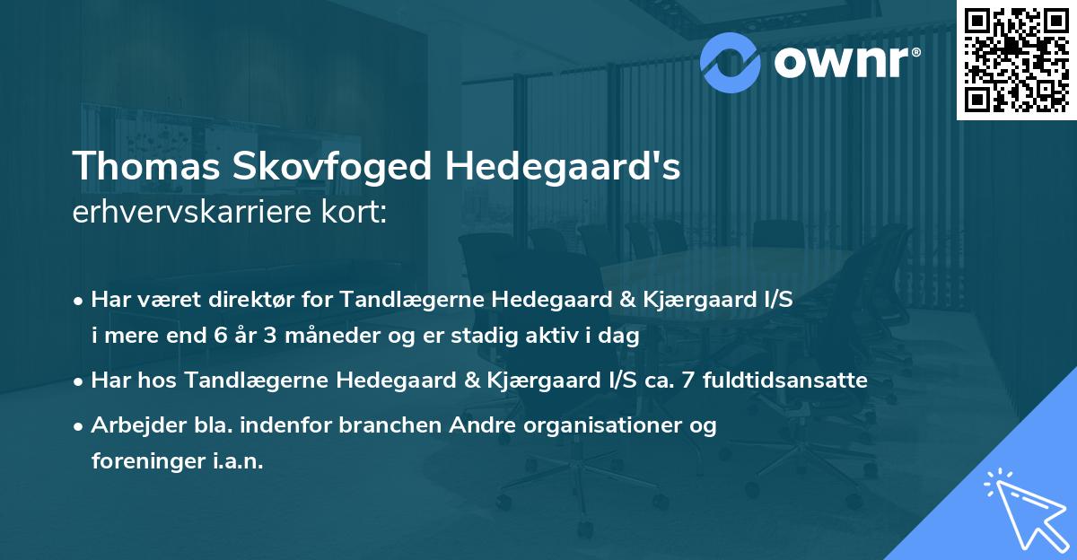 Thomas Skovfoged Hedegaard's erhvervskarriere kort