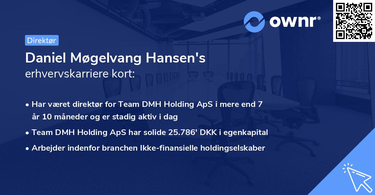 Daniel Møgelvang Hansen's erhvervskarriere kort