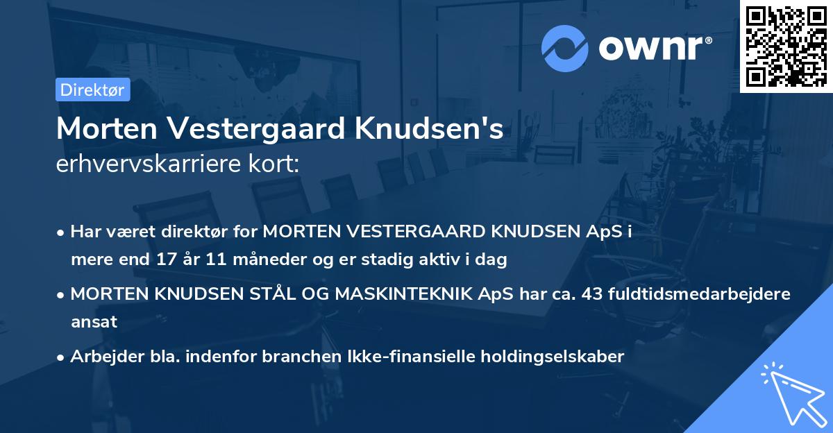 Morten Vestergaard Knudsen's erhvervskarriere kort