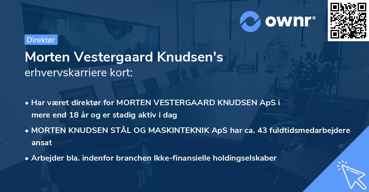 Morten Vestergaard Knudsen's erhvervskarriere kort