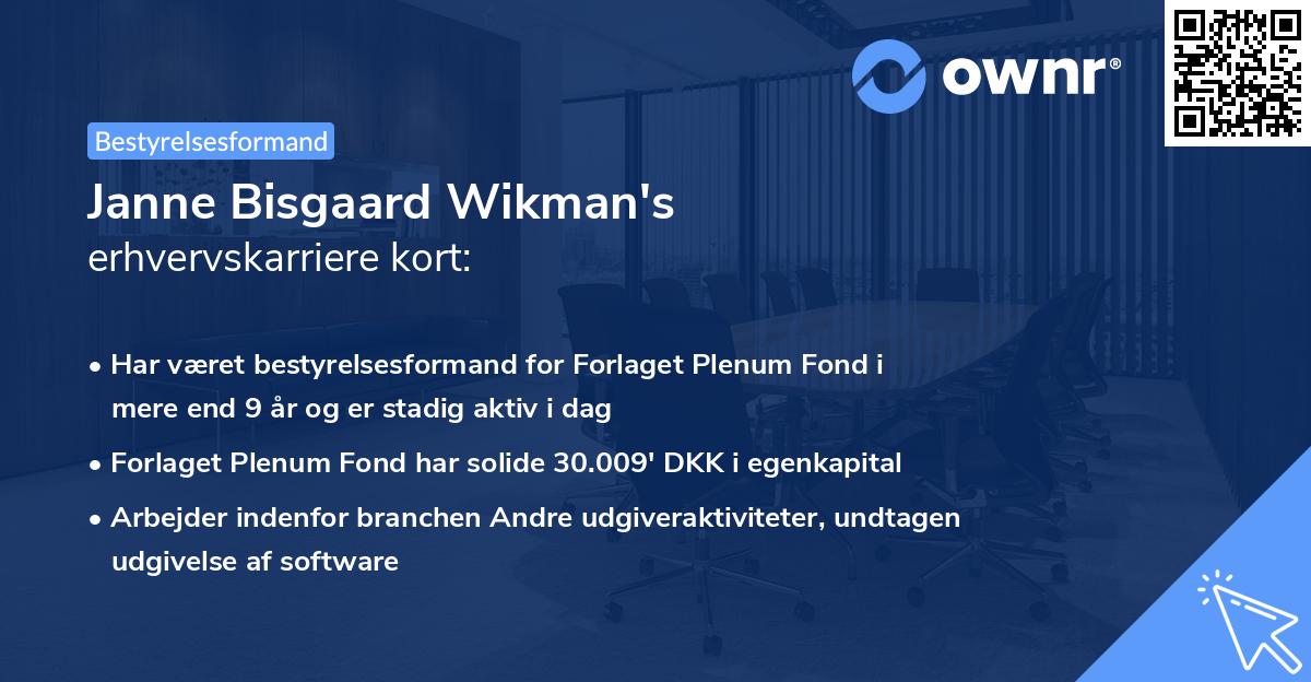 Janne Bisgaard Wikman's erhvervskarriere kort