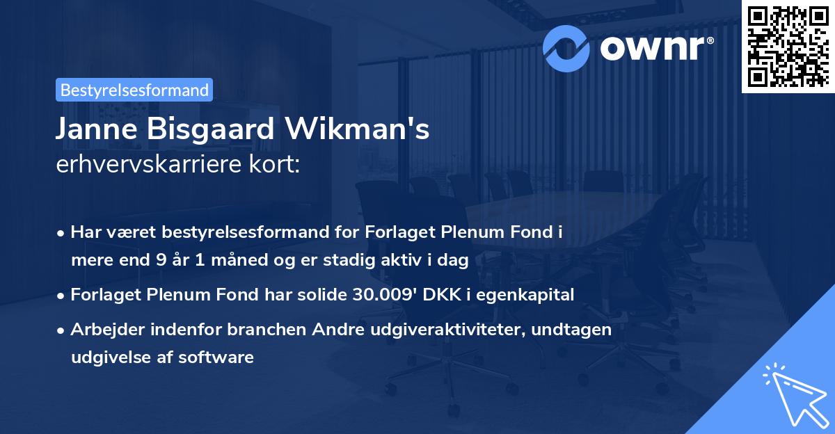 Janne Bisgaard Wikman's erhvervskarriere kort