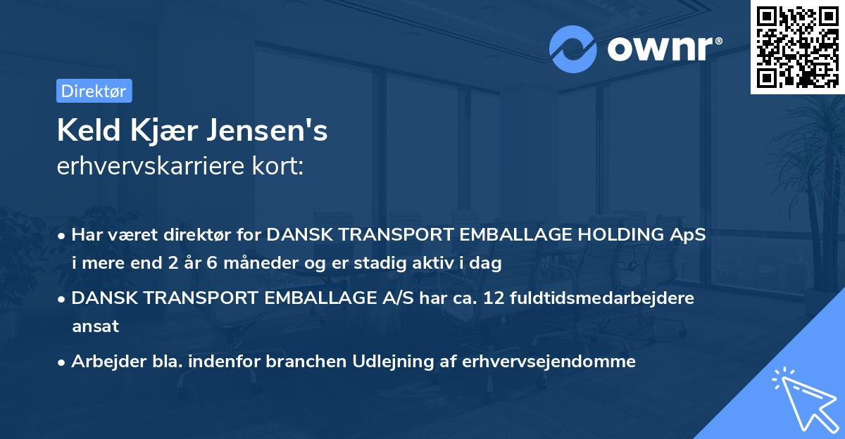 Keld Kjær Jensen's erhvervskarriere kort