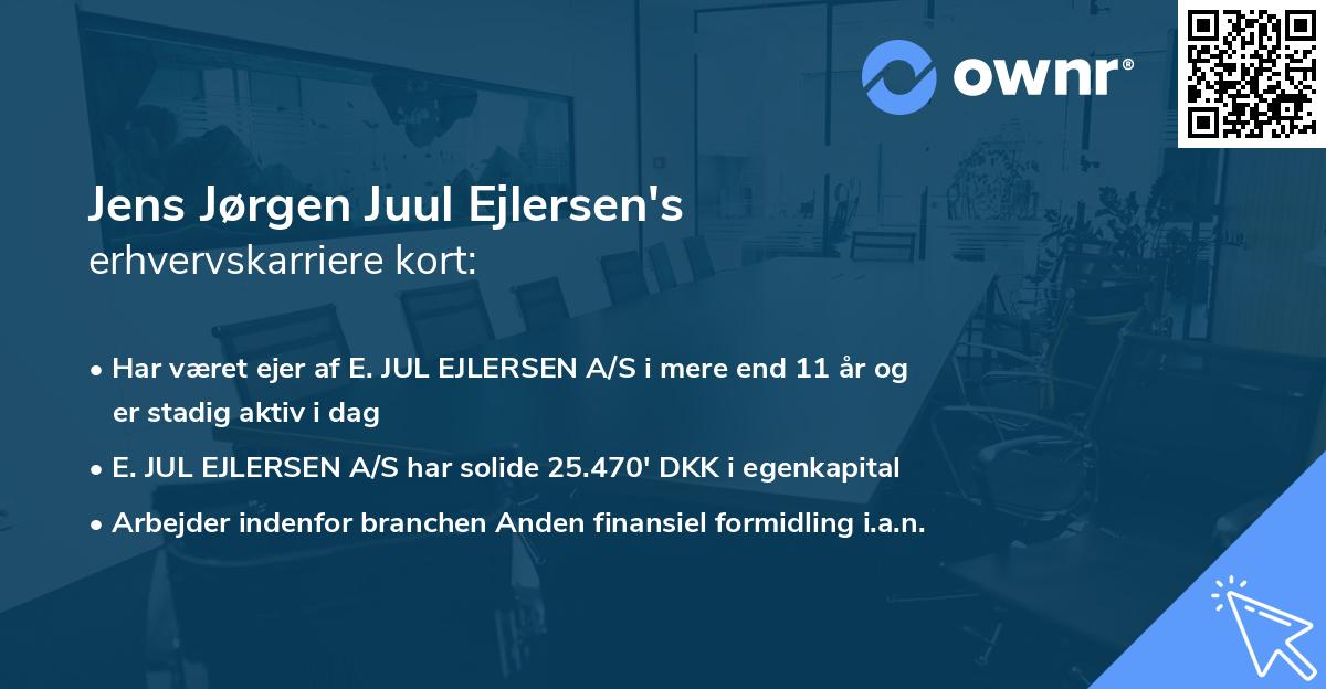 Jens Jørgen Juul Ejlersen's erhvervskarriere kort