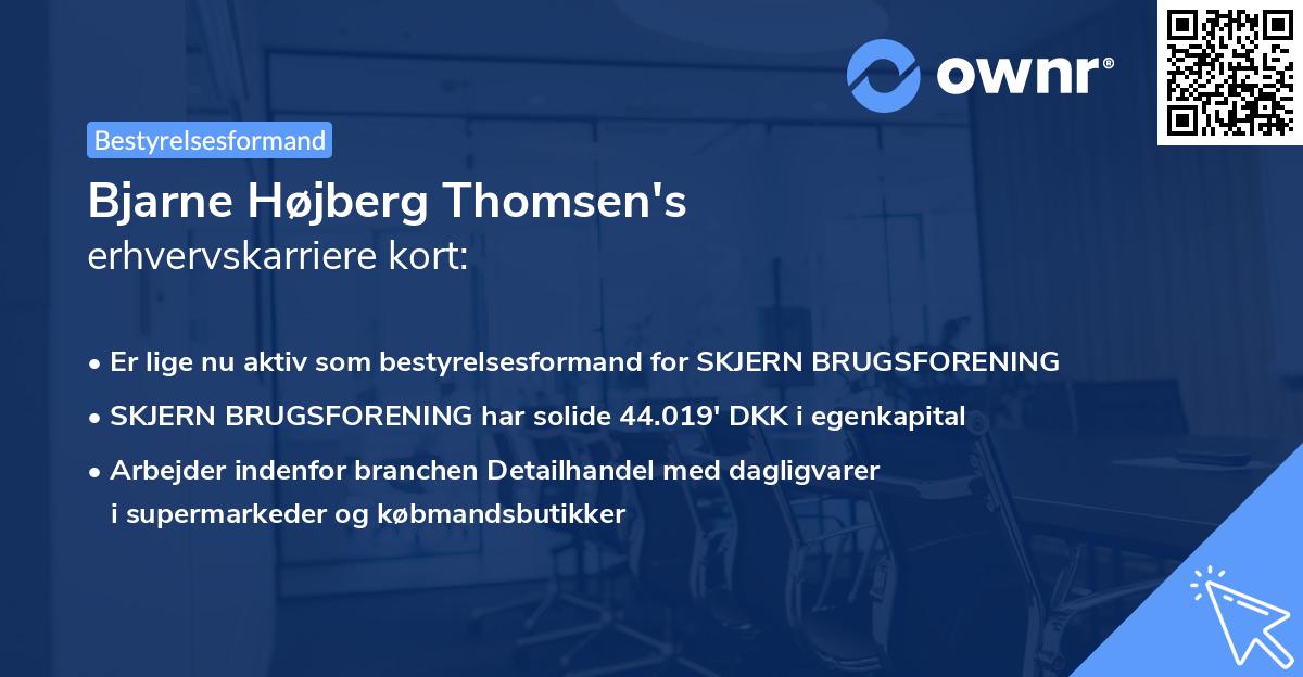 Bjarne Højberg Thomsen's erhvervskarriere kort