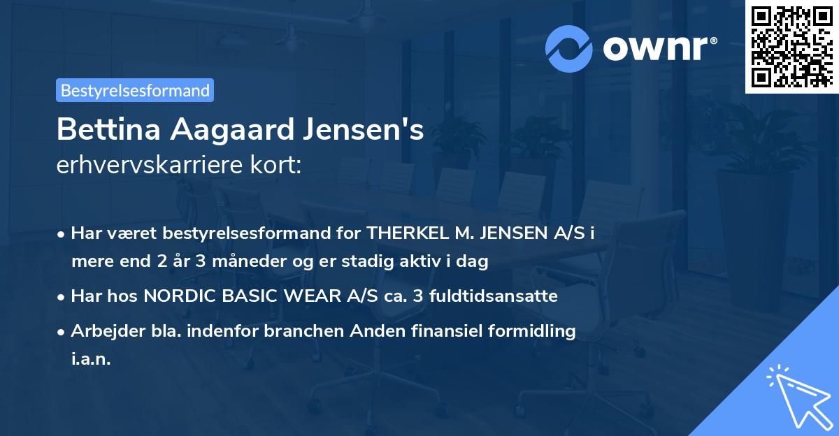 Bettina Aagaard Jensen's erhvervskarriere kort