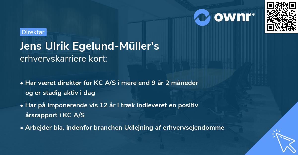 Jens Ulrik Egelund-Müller's erhvervskarriere kort