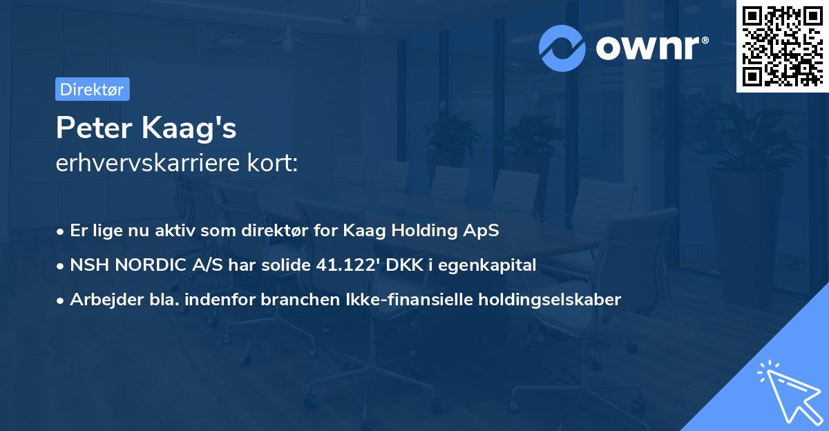 Peter Kaag's erhvervskarriere kort
