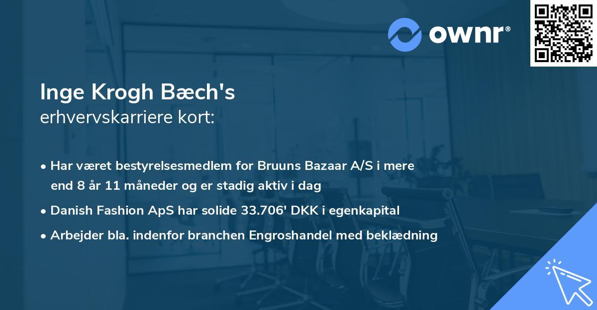 Inge Krogh Bæch's erhvervskarriere kort