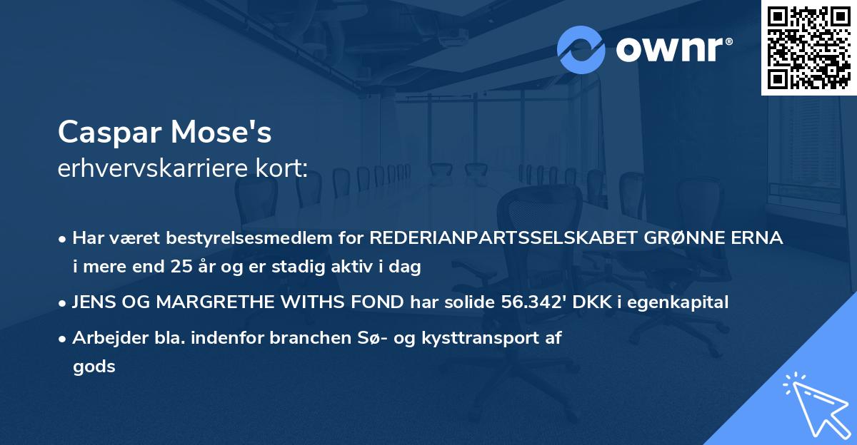 Caspar Mose's erhvervskarriere kort