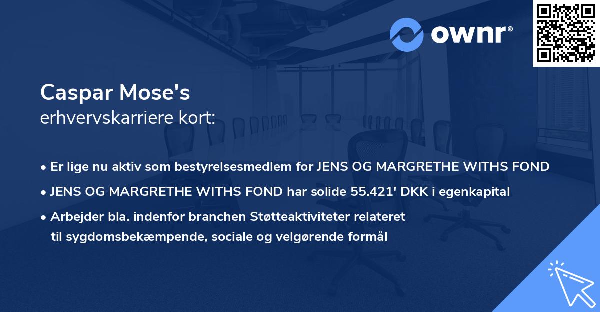 Caspar Mose's erhvervskarriere kort