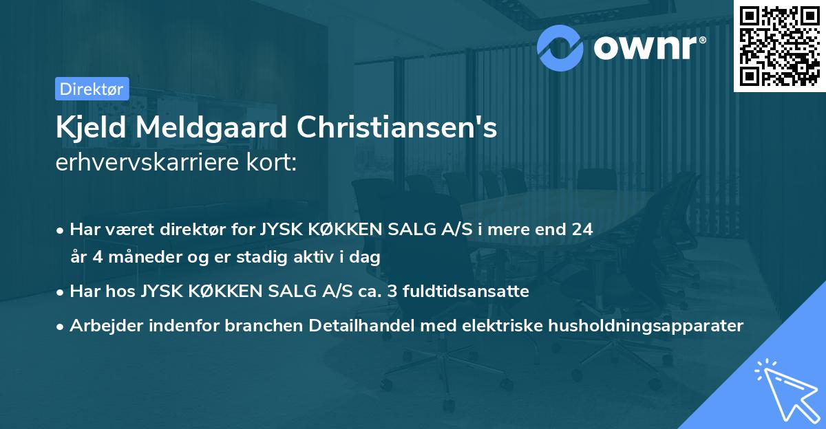 Kjeld Meldgaard Christiansen's erhvervskarriere kort