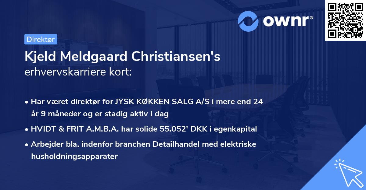 Kjeld Meldgaard Christiansen's erhvervskarriere kort