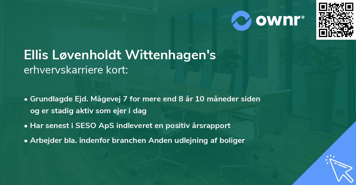 Ellis Løvenholdt Wittenhagen's erhvervskarriere kort
