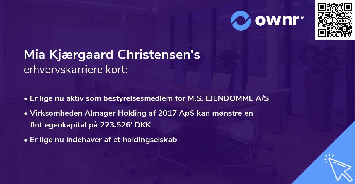 Mia Kjærgaard Christensen's erhvervskarriere kort