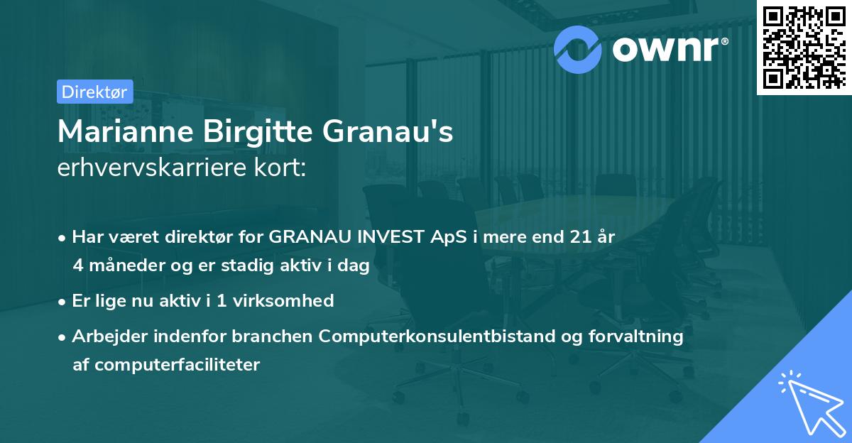 Marianne Birgitte Granau's erhvervskarriere kort