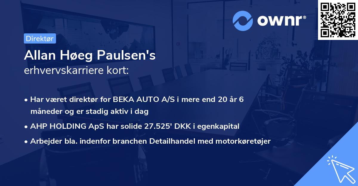 Allan Høeg Paulsen's erhvervskarriere kort