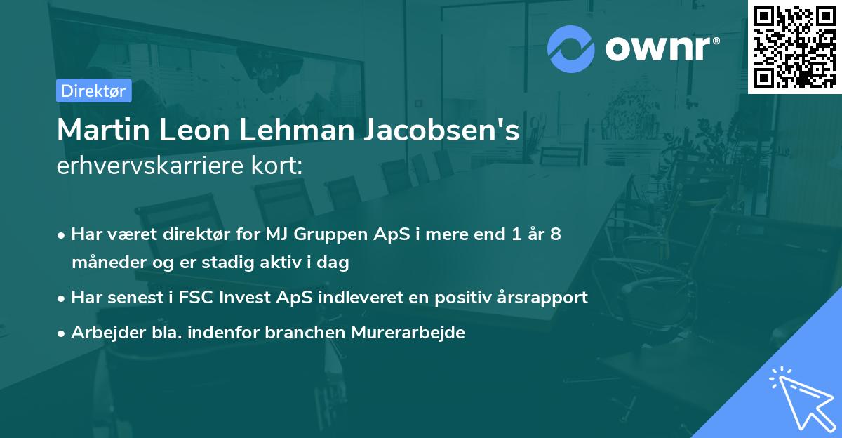 Martin Leon Lehman Jacobsen's erhvervskarriere kort