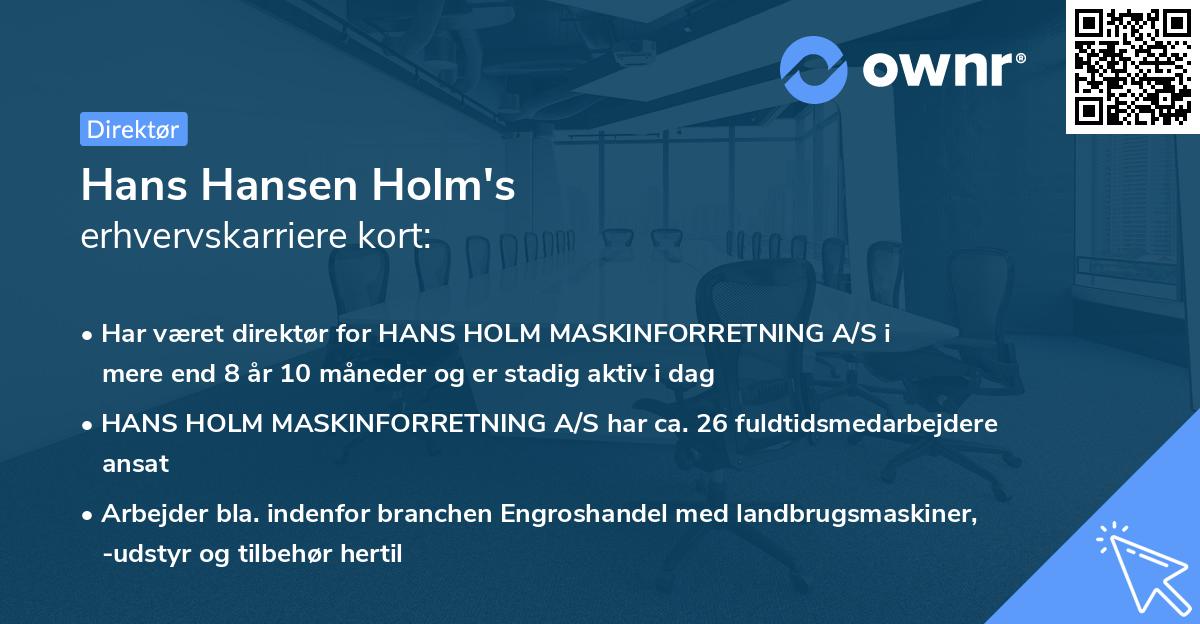 Hans Hansen Holm's erhvervskarriere kort