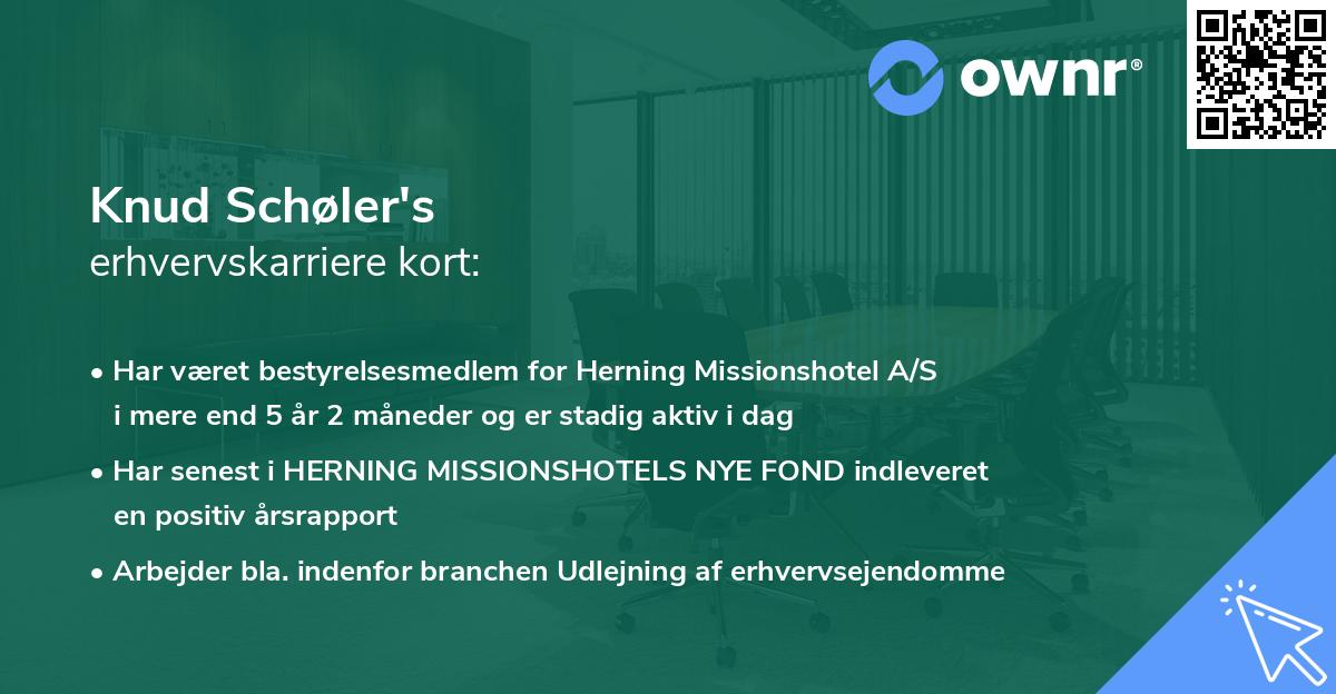 Knud Schøler's erhvervskarriere kort
