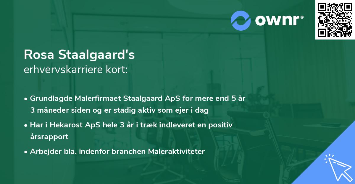 Rosa Staalgaard's erhvervskarriere kort