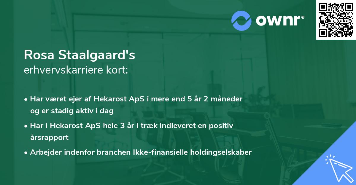 Rosa Staalgaard's erhvervskarriere kort