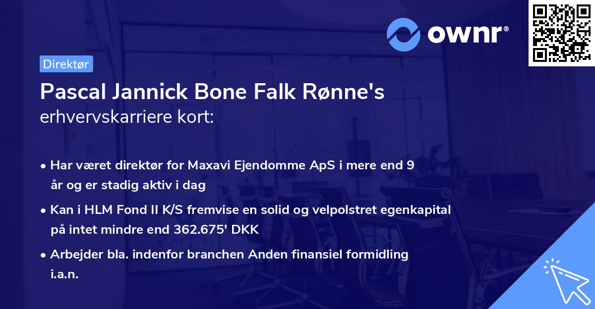 Pascal Jannick Bone Falk Rønne's erhvervskarriere kort
