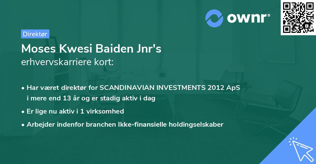 Moses Kwesi Baiden Jnr's erhvervskarriere kort
