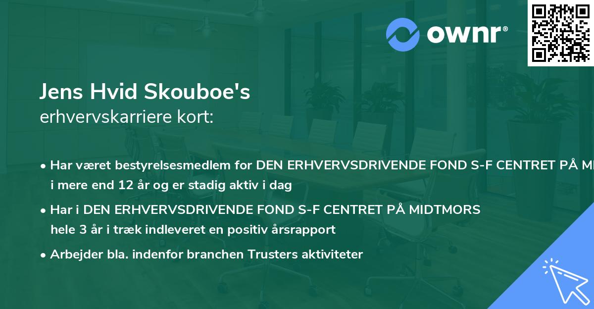 Jens Hvid Skouboe's erhvervskarriere kort