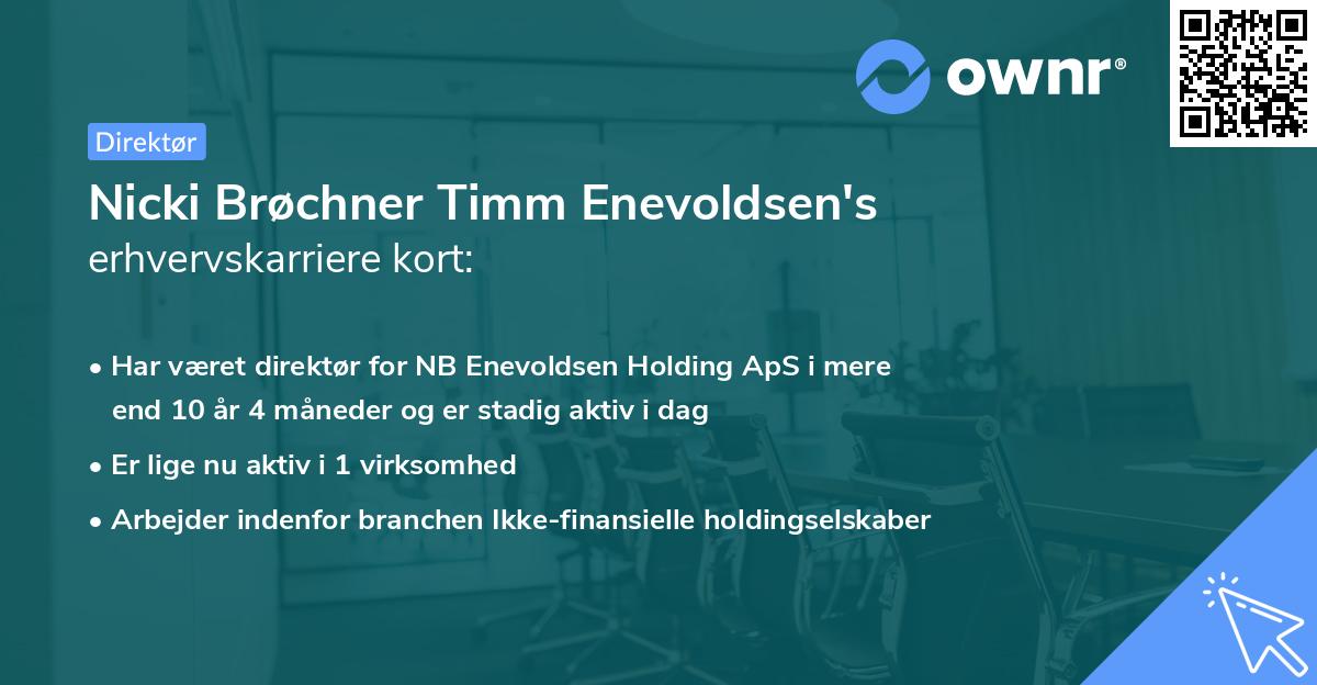 Nicki Brøchner Timm Enevoldsen's erhvervskarriere kort