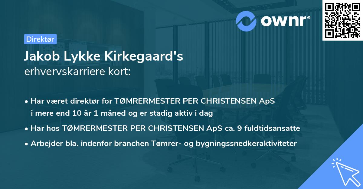Jakob Lykke Kirkegaard's erhvervskarriere kort