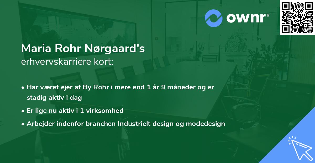 Maria Rohr Nørgaard's erhvervskarriere kort