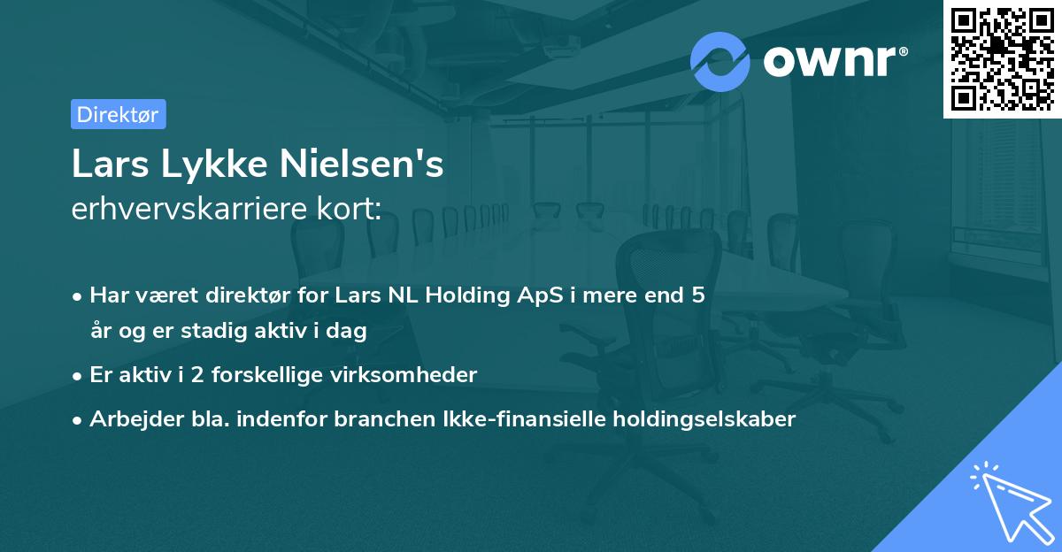 Lars Lykke Nielsen's erhvervskarriere kort