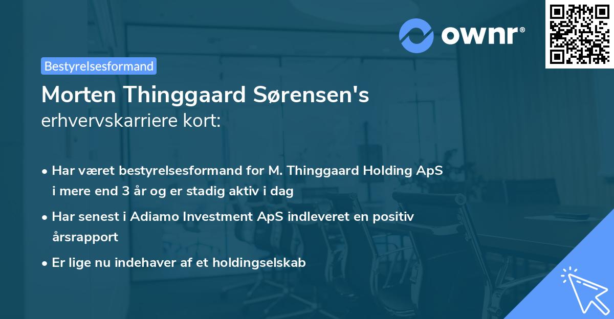 Morten Thinggaard Sørensen's erhvervskarriere kort