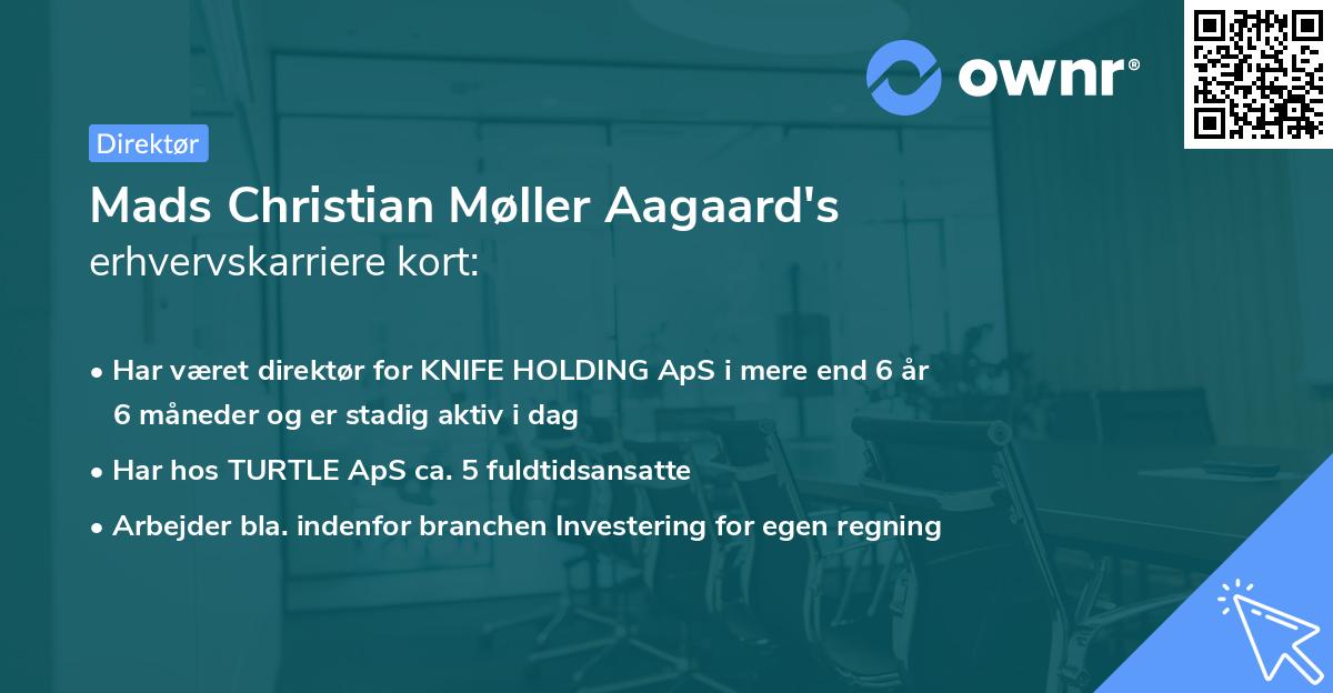 Mads Christian Møller Aagaard's erhvervskarriere kort