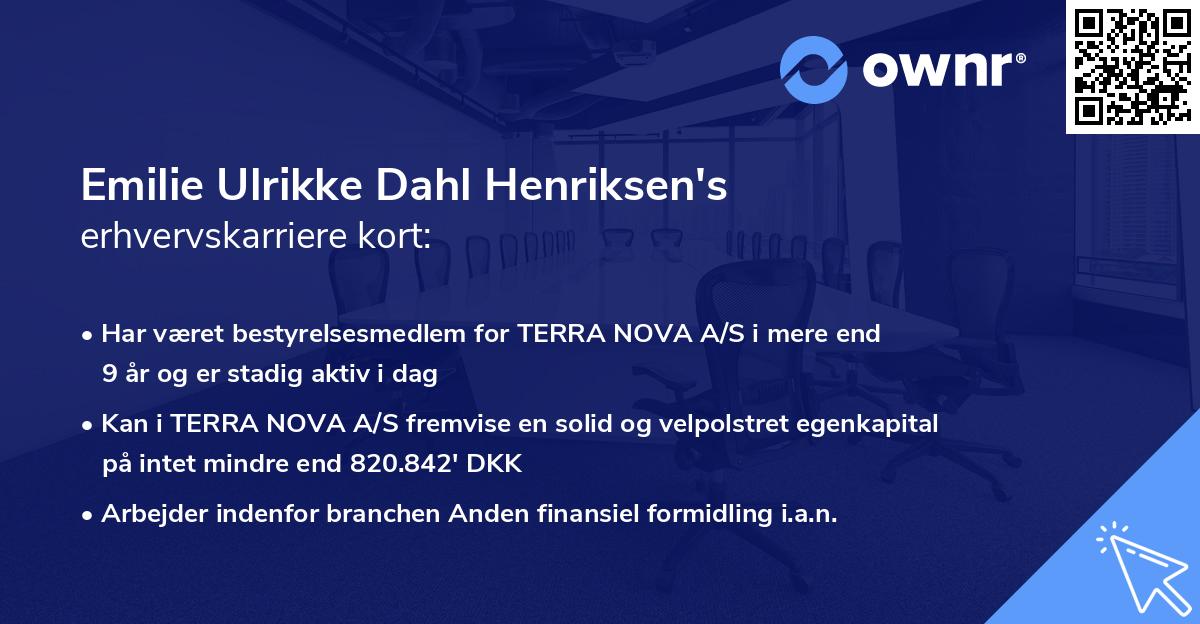 Emilie Ulrikke Dahl Henriksen's erhvervskarriere kort