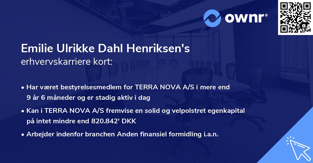 Emilie Ulrikke Dahl Henriksen's erhvervskarriere kort
