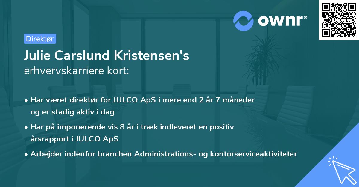 Julie Carslund Kristensen's erhvervskarriere kort