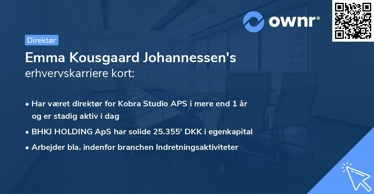Emma Kousgaard Johannessen's erhvervskarriere kort